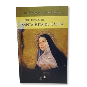 LI116369 - Nos Passos De Santa Rita De Cássia - 21x13,5cm