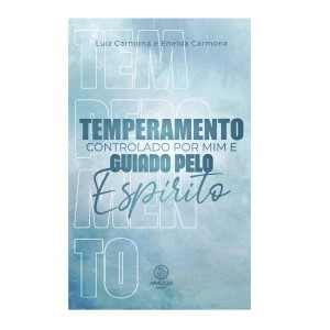 LI116496 - Temperamente Controlado Por Mim e Guiado Pelo Espírito - 21x14cm