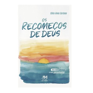 LI116610 - Os recomeços de Deus - 21x13,5cm