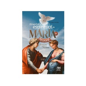 LI116312 - Itinerário Espiritual de Maria de Nazaré - 18x12cm