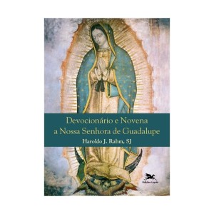 LI47563 - Devocionário e Novena a Nossa Senhora de Guadalupe - 17x12cm